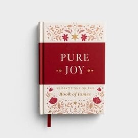 Pure Joy: 90 Devotions on the Book of James