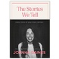The Stories We Tell: Every Piece of Your Story Matters (Joanna Gaines), Hardcover