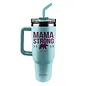 Stainless Steel Mug w/Straw - Mama Strong (40oz)