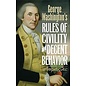 George Washington's Rules of Civility and Decent Behavior, Hardcover