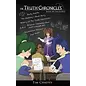 The Truth Chronicles #10: The Extras (Tim Chaffey), Paperback