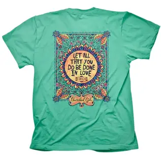 DISCONTINUED T-shirt - CG Let All You Do Be Done in Love