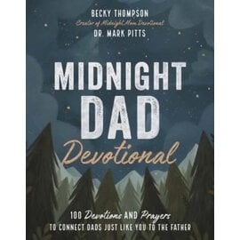 Midnight Dad Devotional (Becky Thompson, Dr. Mark Pitts), Hardcover