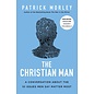 The Christian Man: A Conversation About the 10 Issues Men Say Matter Most (Patrick Morley), Paperback