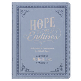 Hope that Endures: 40 Devotions of Encouragement for Difficult Times (Michelle Cox), Blue Faux Leather