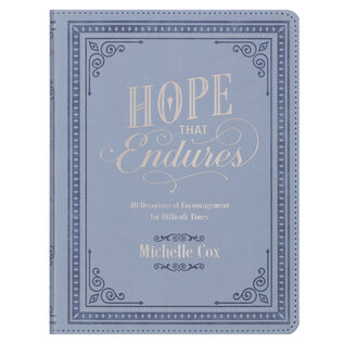 Hope that Endures: 40 Devotions of Encouragement for Difficult Times (Michelle Cox), Blue Faux Leather