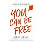 You Can Be Free: Overcoming Temptation and Habitual Sin by the Power and Promises of the Gospel (Kirby Kelly), Paperback