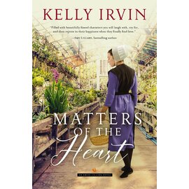 Amish Calling #2: Matters of the Heart (Kelly Irvin), Paperback