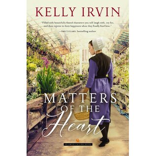 Amish Calling #2: Matters of the Heart (Kelly Irvin), Paperback