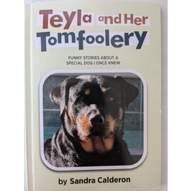 Teyla and Her Tomfoolery (Sandra Calderon), Paperback