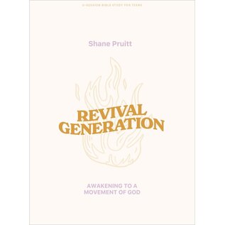 Revival Generation: Awakening to a Movement of God - Bible Study for Teens (Shane Pruitt)