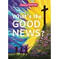 Toddler Theology: What's the Good News? (Lauren Groves), Hardcover