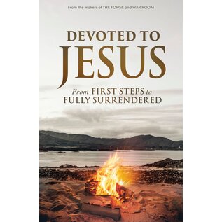 Devoted to Jesus: From First Steps to Fully Surrendered (Stephen & Alex Kendrick), Paperback