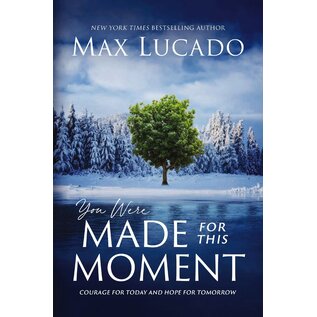 You Were Made for this Moment (Max Lucado), Paperback