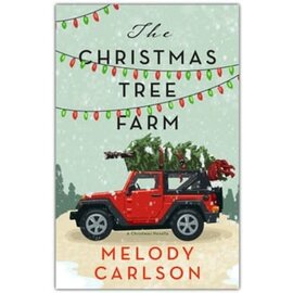 The Christmas Tree Farm (Melody Carlson), Hardcover