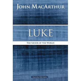MacArthur Bible Studies: Luke: The Savior of the World (John MacArthur), Paperback
