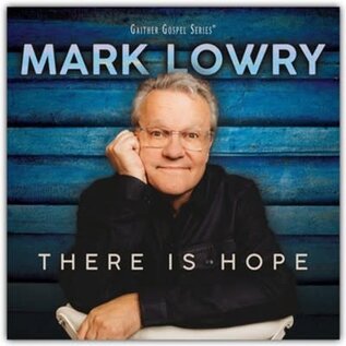 CD - There is Hope (Mark Lowry)