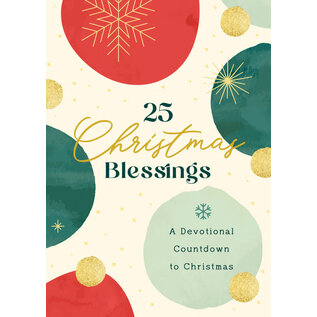 25 Christmas Blessings: A Devotional Countdown to Christmas