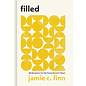 Filled: 60 Devotions for the Foster Parent’s Heart (Jamie C. Finn), Hardcover