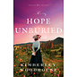 Treasures of the Earth #3: A Hope Unburied (Kimberley Woodhouse), Paperback