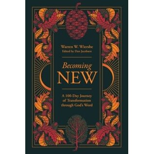 Becoming New: 100 Days of Transformation through God's Word (Warren Wiersbe), Hardcover