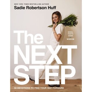 The Next Step: 50 Devotions to Find Your Way Forward (Sadie Robertson Huff), Hardcover