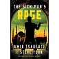 A Nir Tavor Mossad Thriller #4: The Sick Man's Rage (Amir Tsarfati, Steve Yohn), Paperback