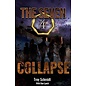 The Seven #4: Collapse (Troy Schmidt), Paperback