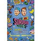 The Survival Guide: 100 Days to conquer Your Fears, Shatter Your Limits, and Build Your Faith (Justin Stuart, Andrew Scites), Hardcover