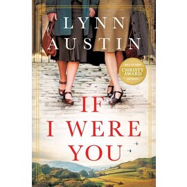 If I Were You (Lynn Austin), Hardcover