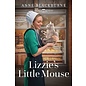 The Heart of the Amish #8: Lizzie's Little Mouse (Anne Blackburne), Paperback