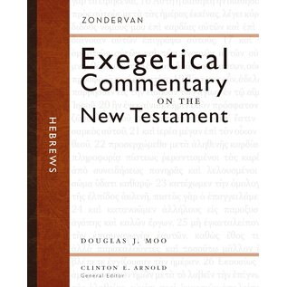 Exegetical Commentary on the New Testament: Hebrews (Douglas J. Moo), Hardcover