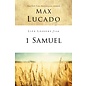 Life Lessons from 1 Samuel (Max Lucado), Paperback