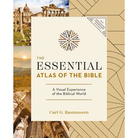 The Essential Atlas of the Bible: A Visual Experience of the Biblical World (Carl G. Rasmussen), Paperback