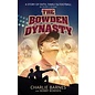 The Bowden Dynasty: A Story of Faith, Family, and Football -An Insider's Account (Charlie Barnes, Bobby Bowden), Paperback