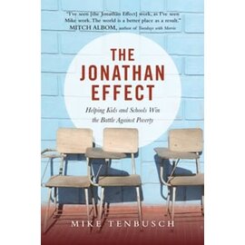 The Jonathan Effect: Helping Kids and Schools Win the Battle Against Poverty (Mike Tenbusch), Paperback