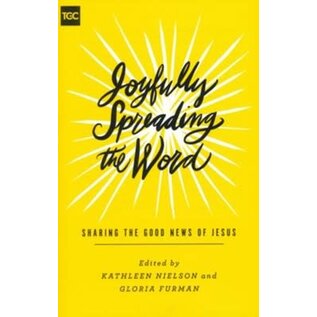 Joyfully Spreading the Word: Sharing the Good News of Jesus, Paperback