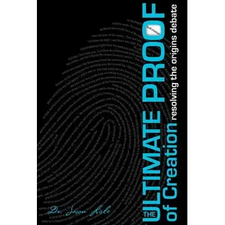 The Ultimate Proof of Creation: Resolving the Origins Debate (Dr. Jason Lisle), Paperback