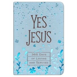 Yes Jesus: 365 Days of Loving and Serving, Imitation Leather