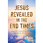 Jesus Revealed in the End Times: Hope for Today from the One Who Holds Our Future (Dr. Robert Jeffress), Hardcover