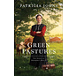 The Amish of Shepherd's Hill #1: Green Pastures (Patricia Johns), Paperback