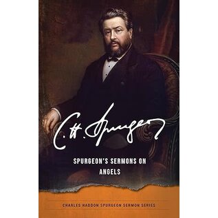 Spurgeon's Sermons on Angels (Charles H. Spurgeon), Paperback