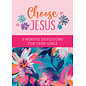 Choose Jesus: 3-Minute Devotions for Teen Girls (JoAnne Simmons), Paperback