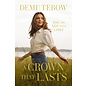 A Crown that Lasts: You are Not Your Label (Demi Leigh Tebow), Hardcover