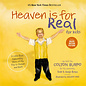 Heaven is for Real for Kids: A Little Boy's Astounding Story of His Trip to Heaven and Back (Todd Burpo, Sonja Burpo), Hardcover