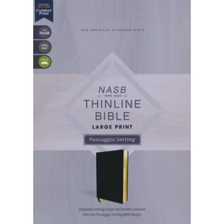 NASB95 Large Print Thinline Bible, Black Leathersoft (Passaggio Setting)