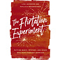 The Flirtation Experiment: Putting Magic, Mystery, and Spark into Your Everyday Marriage (Lisa Jacobson, Phylicia Masonheimer), Hardcover