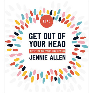 Get Out of Your Head Curriculum Kit (Jennie Allen), Six Session Bible Study in Philippians