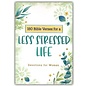 180 Bible Verses for a Less Stressed Life: Devotions for Women