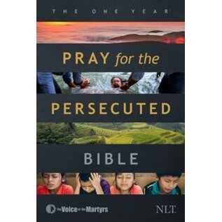 NLT The One Year Pray for the Persecuted Bible, Paperback